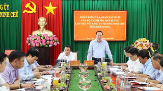 Khánh Hòa: Đoàn Kiểm tra, giám sát số 25 của Bộ Chính trị, Ban Bí thư làm việc với Đảng ủy phường Ninh Chử