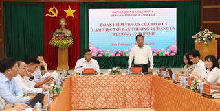Khánh Hòa: Đoàn Kiểm tra 328 của Tỉnh ủy làm việc với Ban Thường vụ Đảng ủy phường Cam Ranh