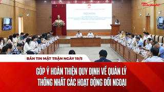 Bản tin Mặt trận sáng 19/5