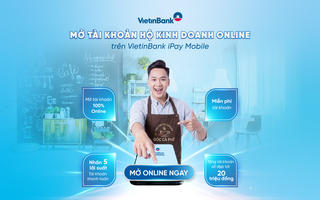 VietinBank triển khai mở tài khoản Hộ kinh doanh online trên iPay