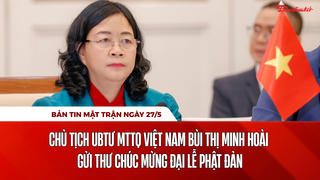 Bản tin Mặt trận sáng 27/5