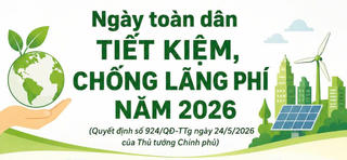 Ngày toàn dân tiết kiệm, chống lãng phí năm 2026
