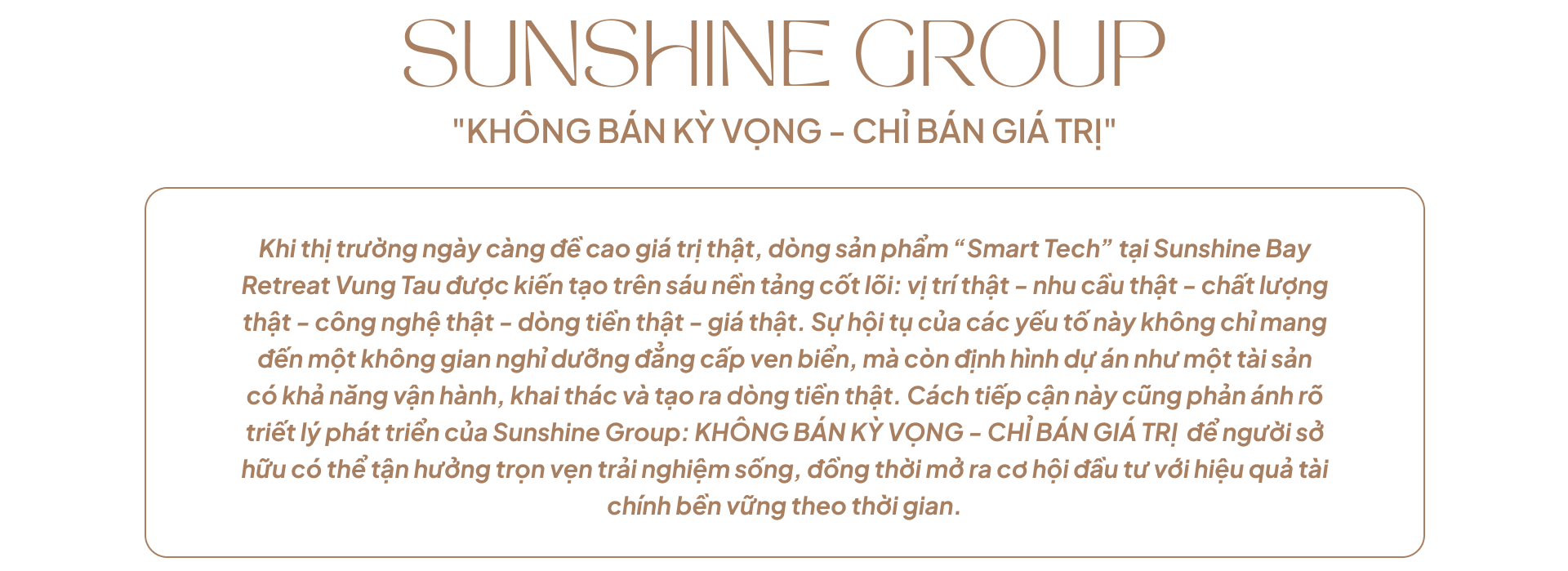 6 yếu tố tạo nên giá trị thật Sunshine Bay Retreat Vung Tau