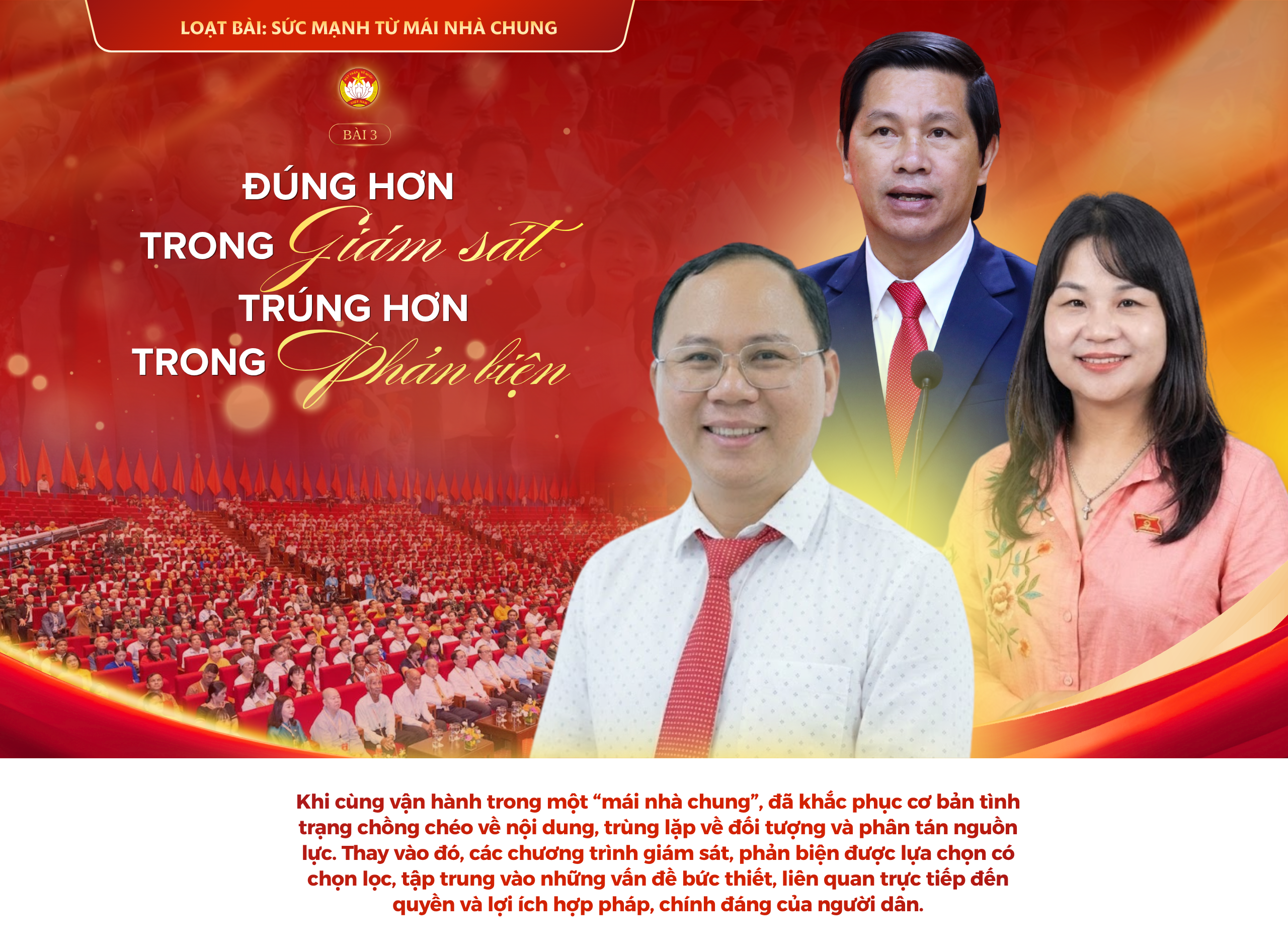 Sức mạnh từ mái nhà chung – Bài 3: Đúng hơn trong giám sát, trúng hơn trong phản biện