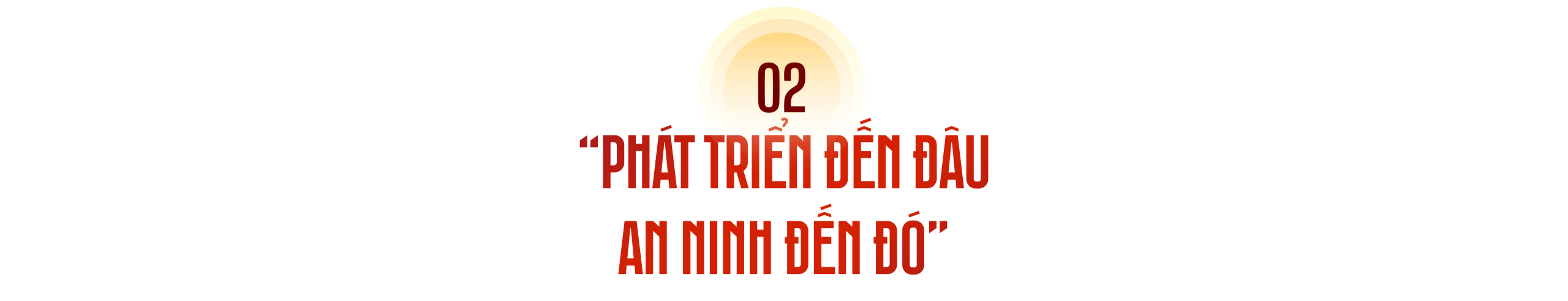 Bài cuối: Xây dựng lực lượng An ninh nhân dân cách mạng, chính quy, tinh nhuệ, hiện đại, “Kỷ luật nhất-Trung thành nhất-Gần dân nhất”, là nòng cốt bảo vệ an ninh quốc gia trong kỷ nguyên mới.