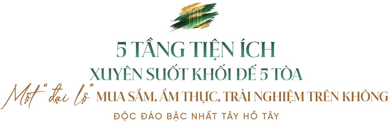 Noble Crystal Tay Ho WorldHotels Residences và hành trình kiến tạo biểu tượng sống hàng hiệu tại Tây Hồ Tây
