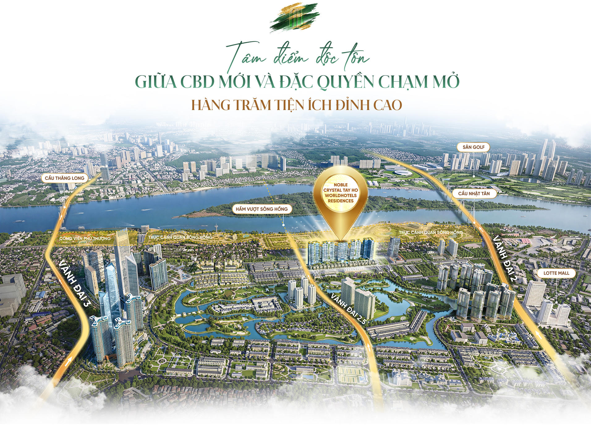 Noble Crystal Tay Ho WorldHotels Residences và hành trình kiến tạo biểu tượng sống hàng hiệu tại Tây Hồ Tây