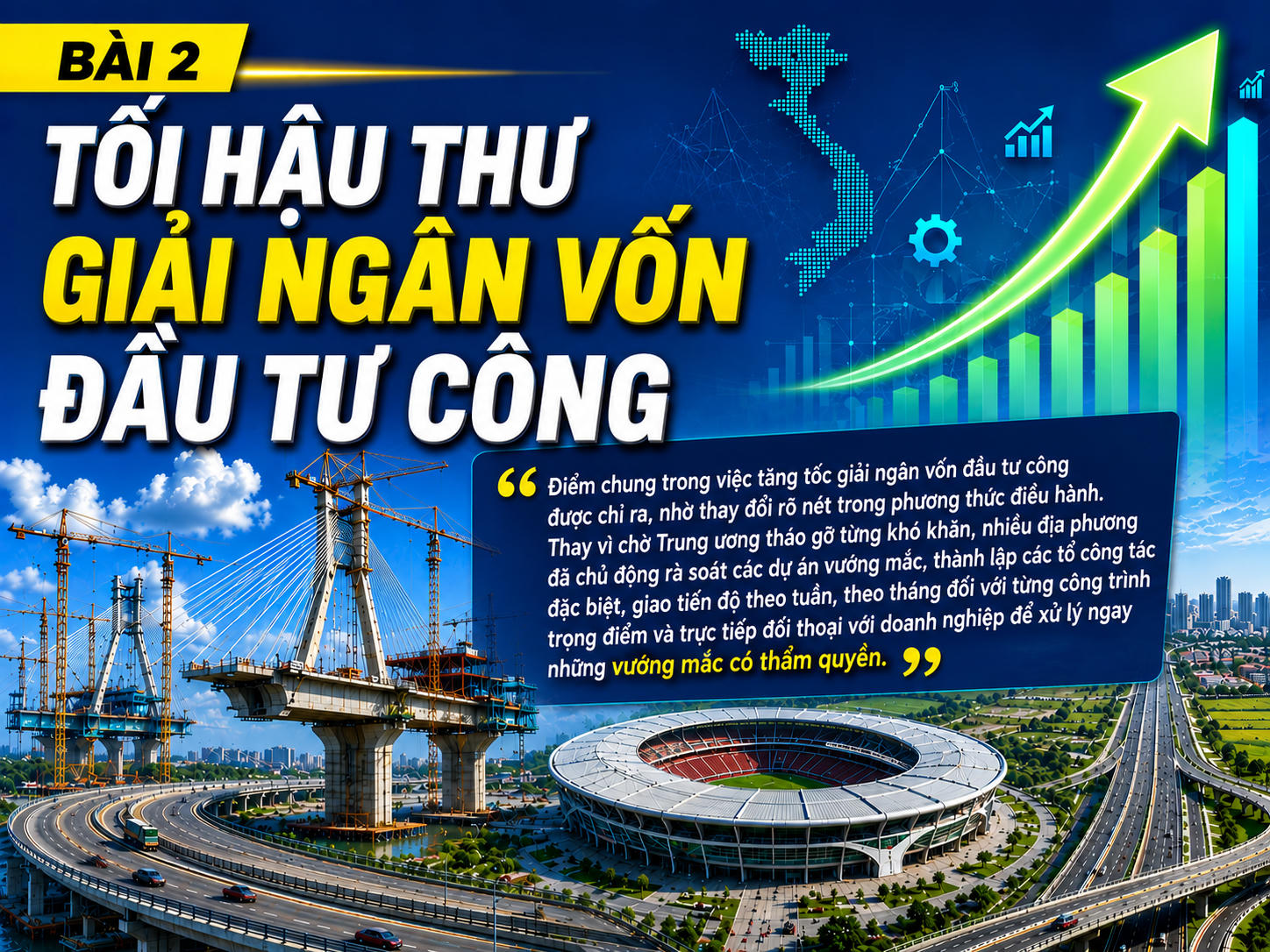 Bài 2: Tối hậu thư giải ngân vốn đầu tư công