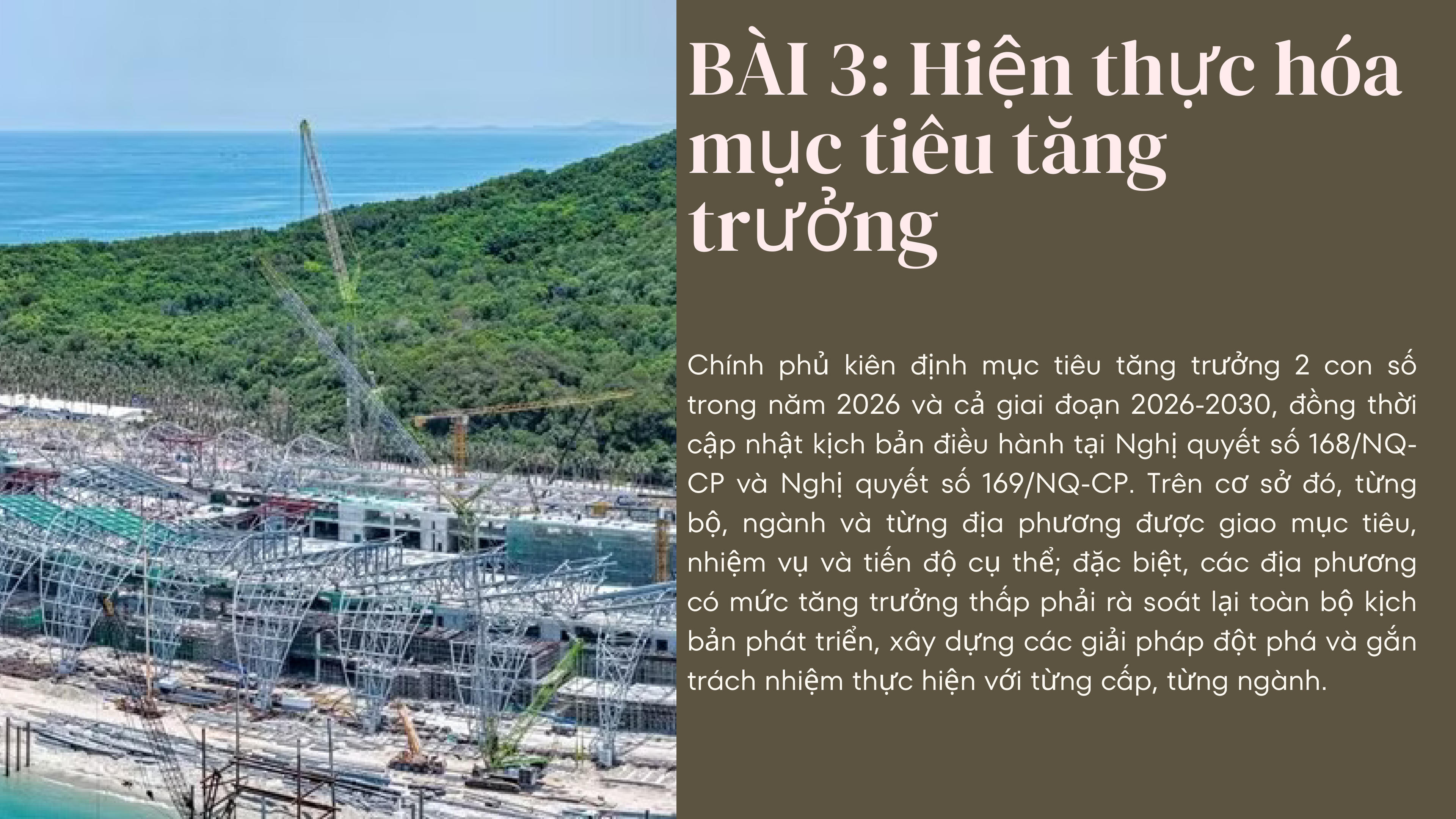 Bài 3: Hiện thực hóa mục tiêu tăng trưởng