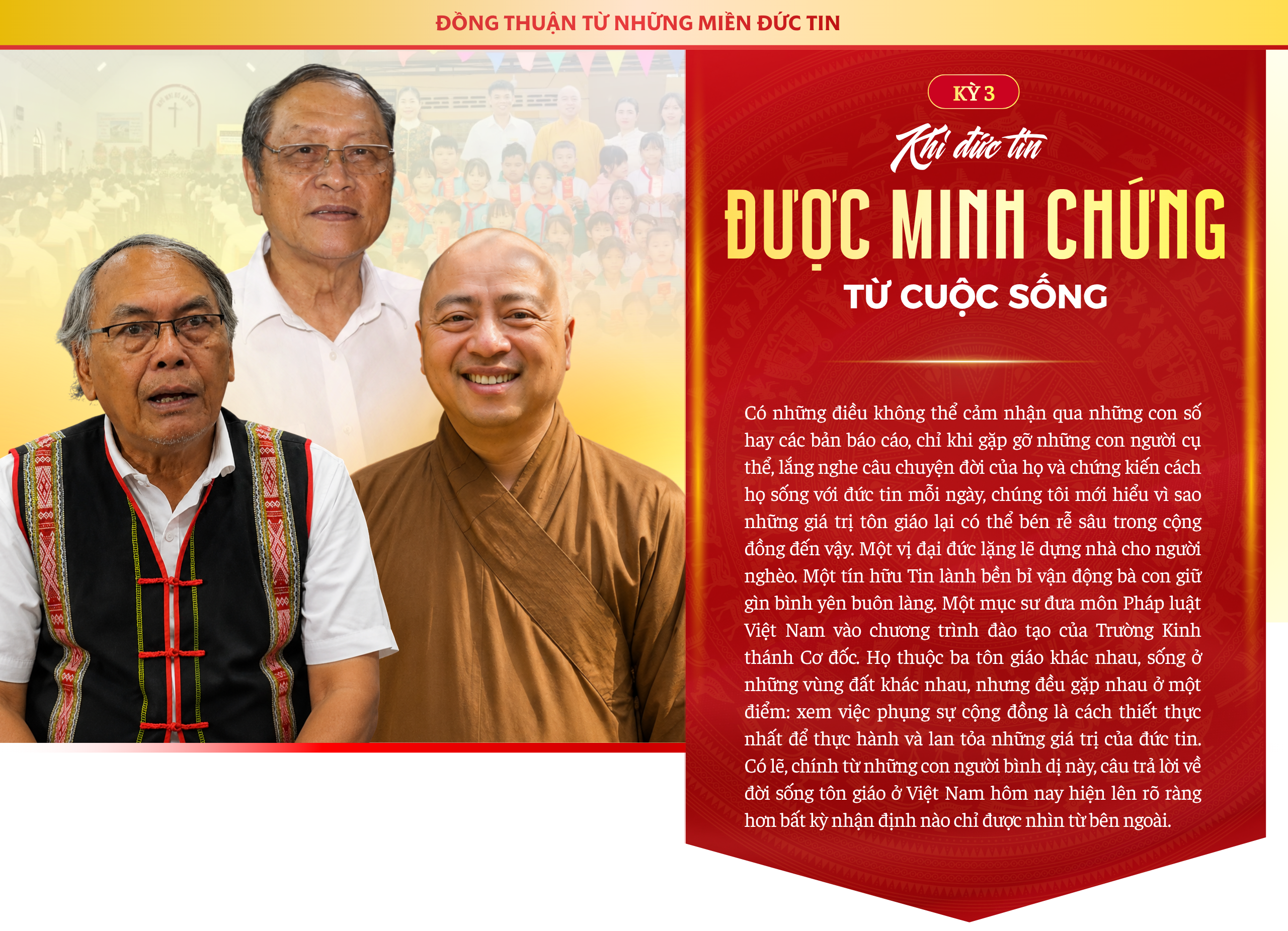 Kỳ 3: Đức tin được minh chứng từ cuộc sống