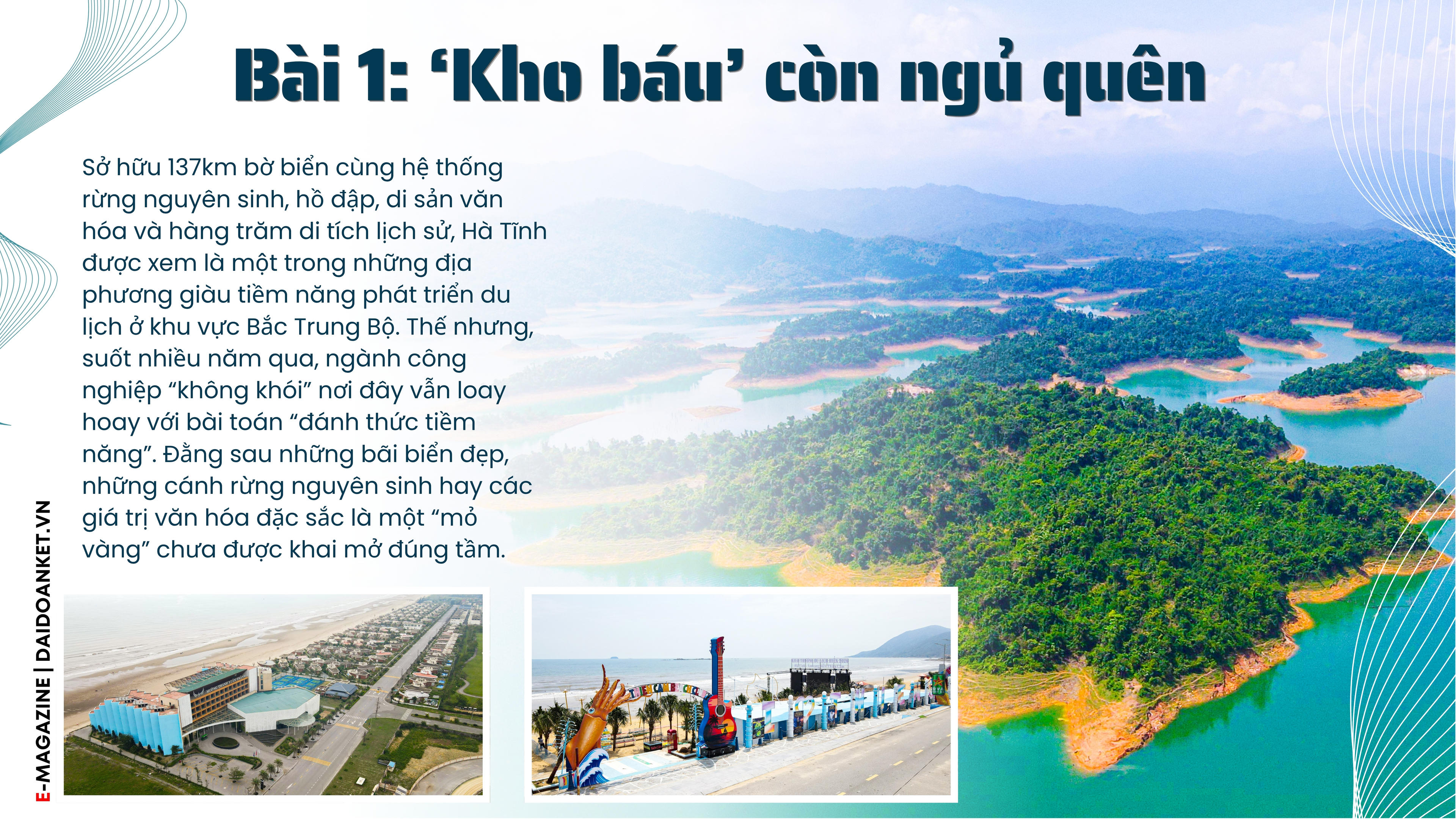 Bài 1: “Kho báu” còn ngủ quên