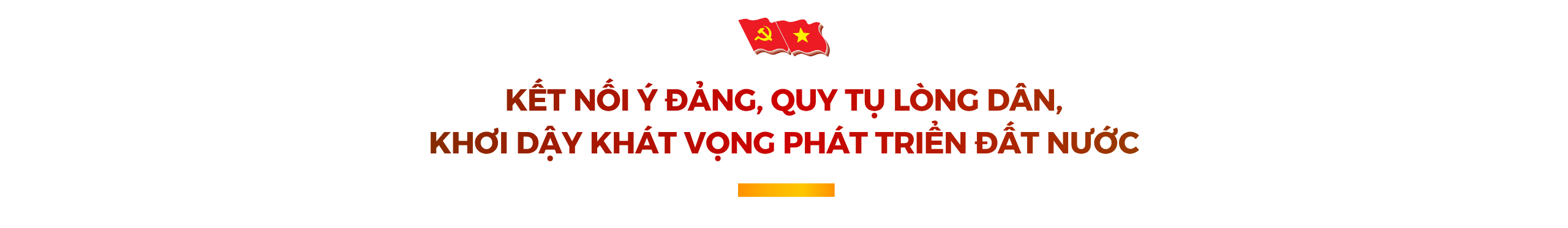 Đại đoàn kết - sức mạnh làm nên lịch sử, kiến tạo tương lai