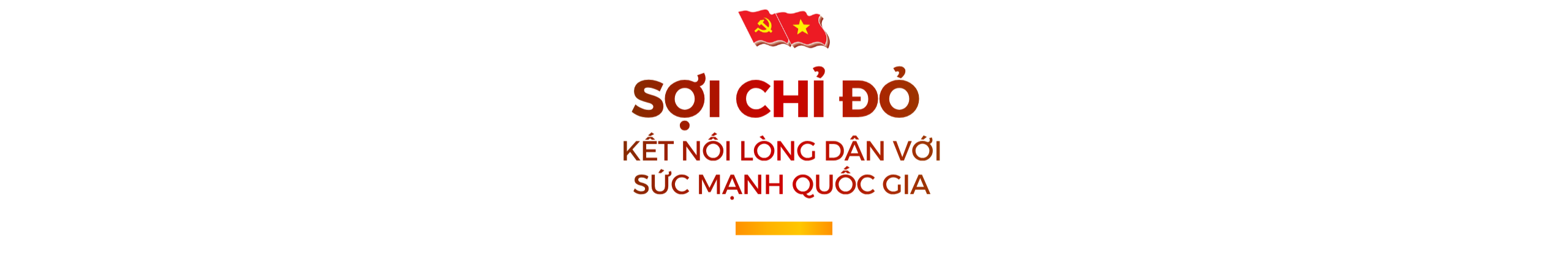 Đại đoàn kết - sức mạnh làm nên lịch sử, kiến tạo tương lai