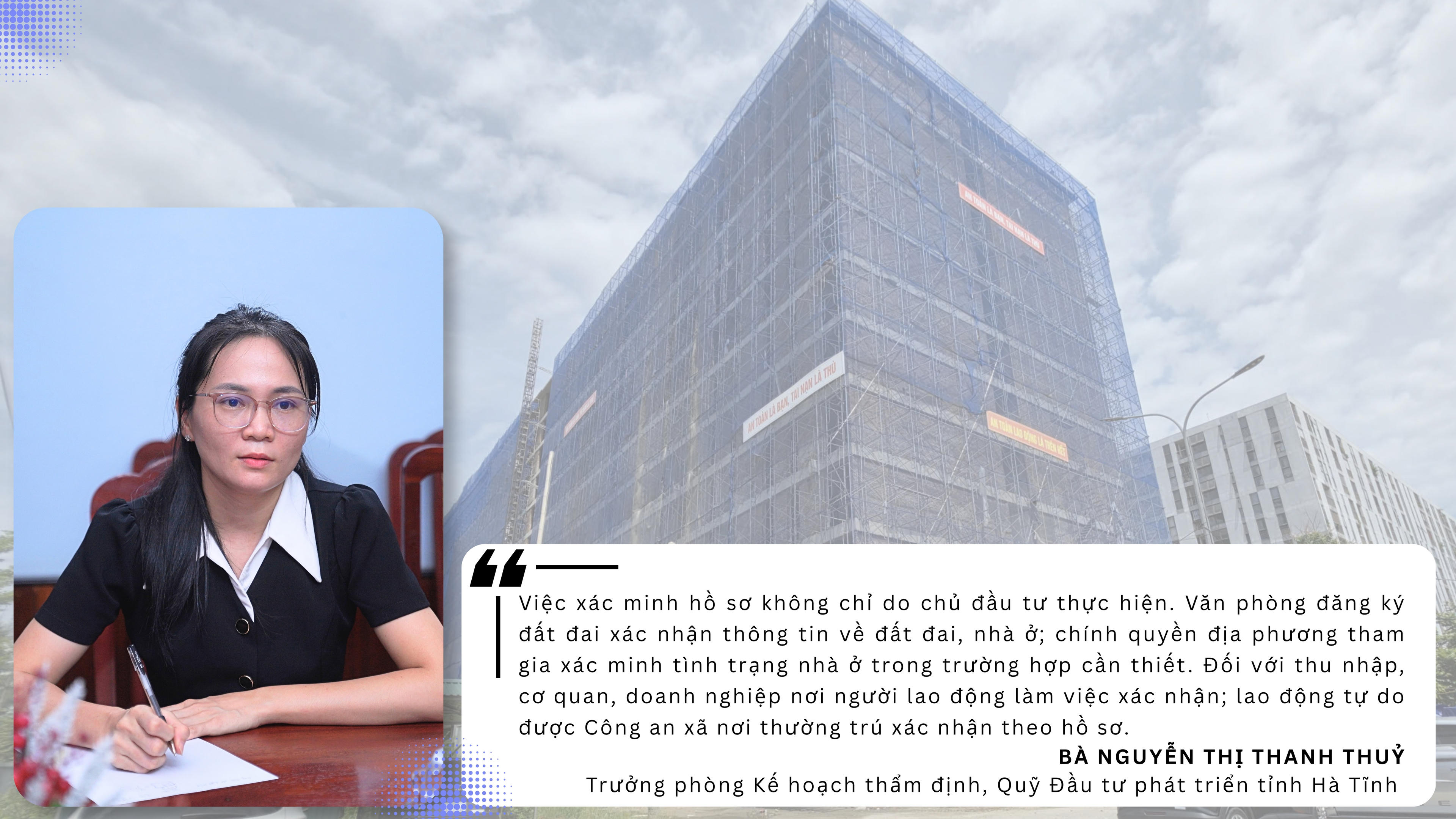Bài 3: Xét duyệt hồ sơ mua NƠXH - cách làm mới của Hà Tĩnh
