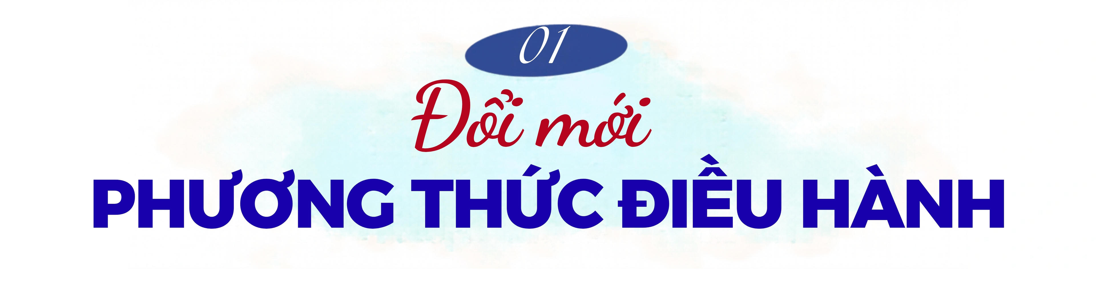 Bài 2: Tăng tốc chuyển đổi số, tháo gỡ điểm nghẽn để tạo giá trị thực