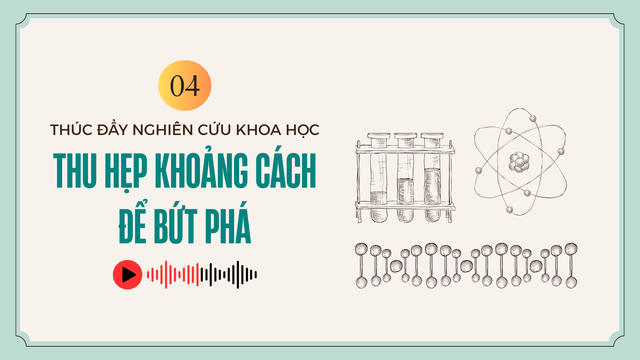 Để những nghiên cứu khoa học ứng dụng vào thực tiễn - Tăng nguồn lực cho nghiên cứu khoa học